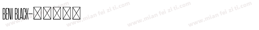 Beni Black字体转换